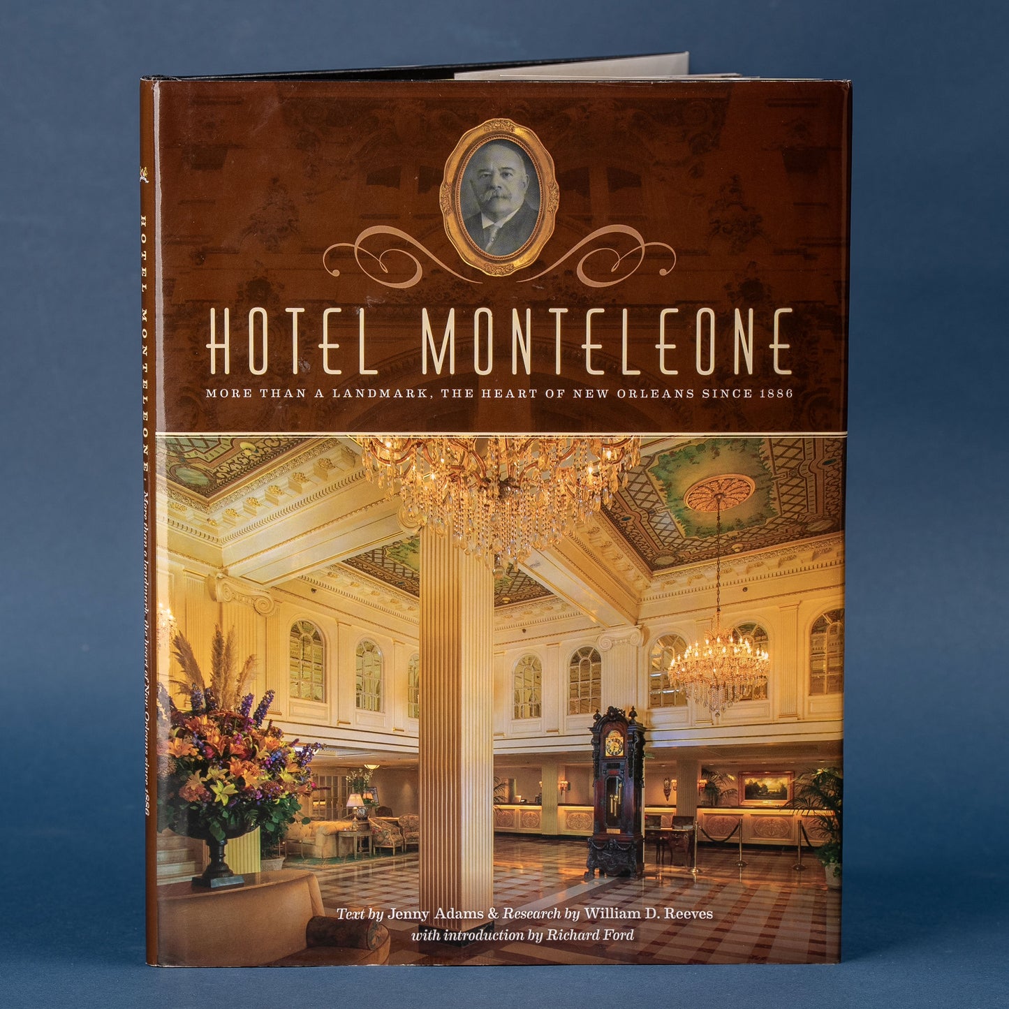 Hotel Monteleone, More Than a Landmark, The Heart of New Orleans Since 1886